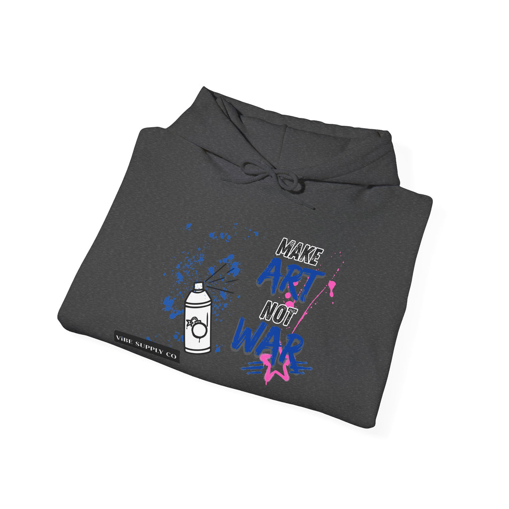 Art Not War Hoodie — "Make Art Not War" Streetwear Pullover