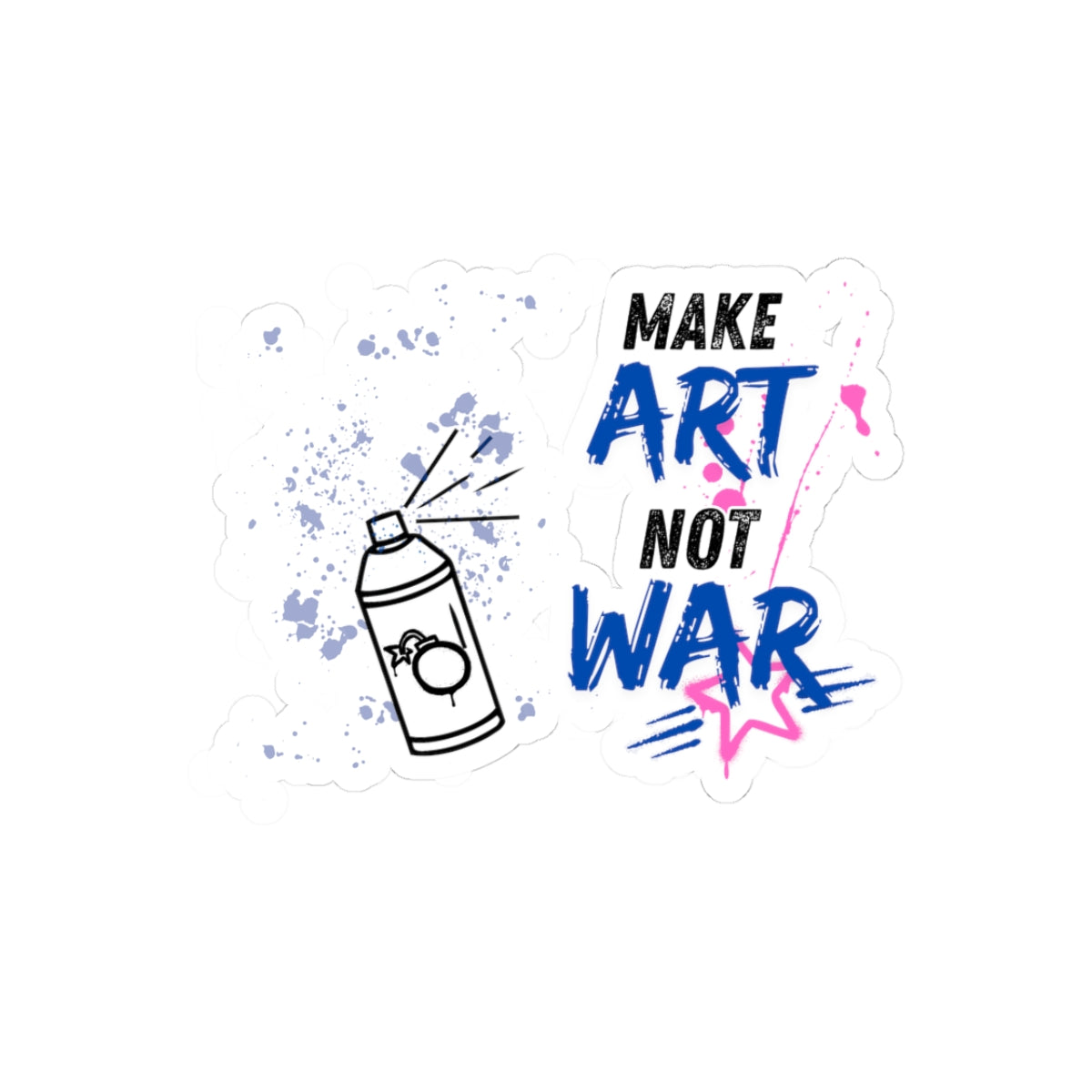 Make Art Not War Sticker — Graffiti Spray Can Kiss-Cut Sticker