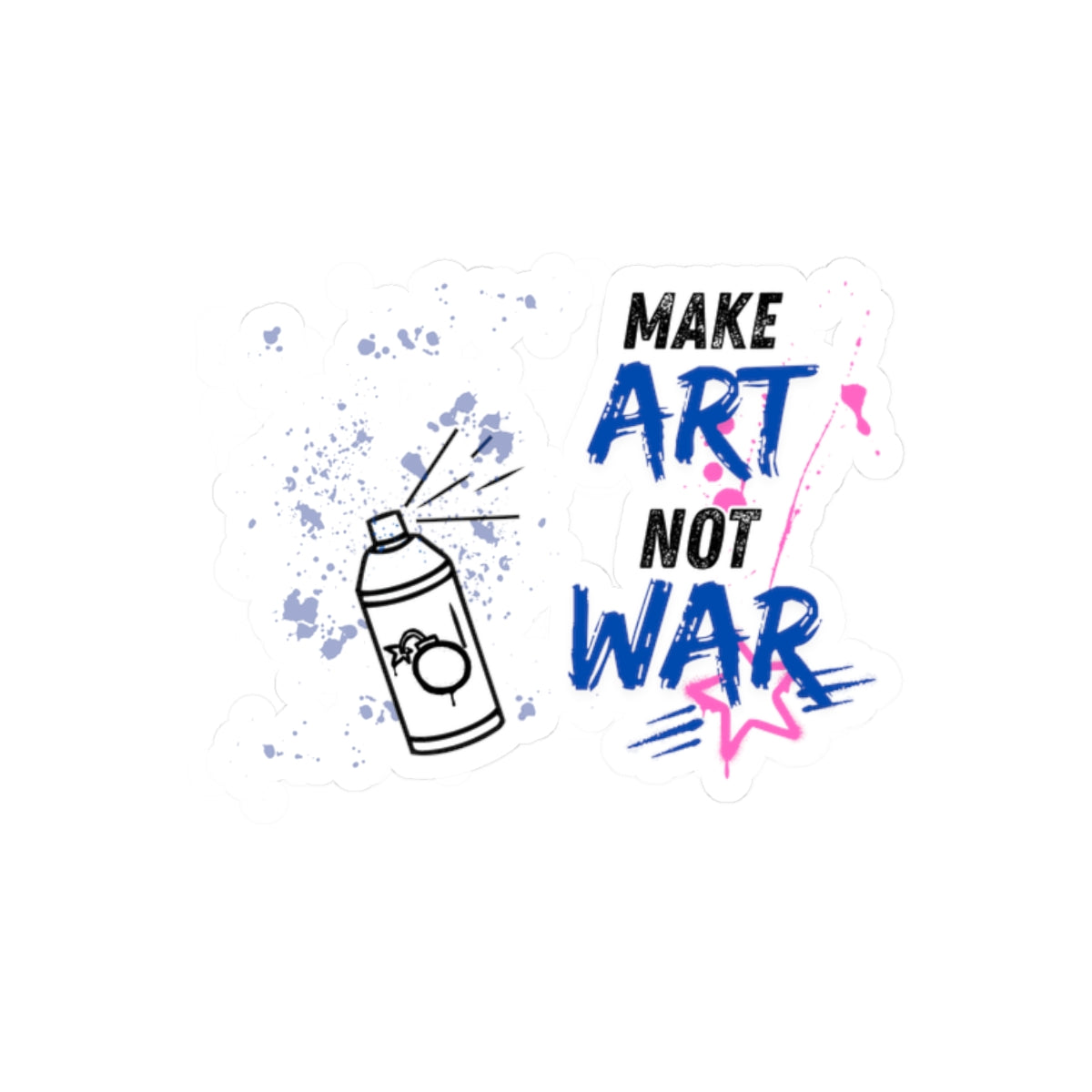 Make Art Not War Sticker — Graffiti Spray Can Kiss-Cut Sticker
